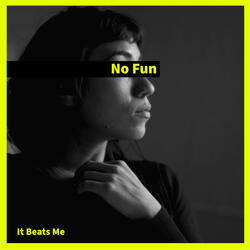No Fun