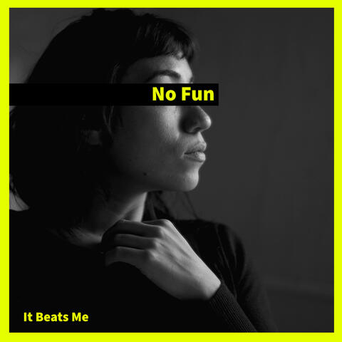 No Fun