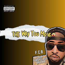 The Way You Move