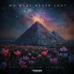 We Were Never Lost