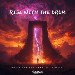 Rise with the Drum