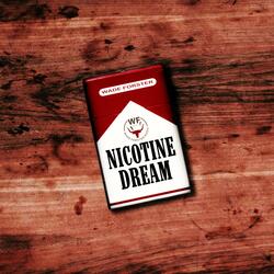 Nicotine Dream