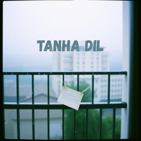 Tanha Dil