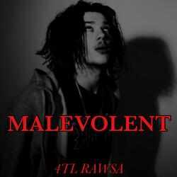 Malevolent