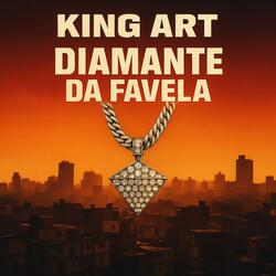 King Art - Diamante da Favela