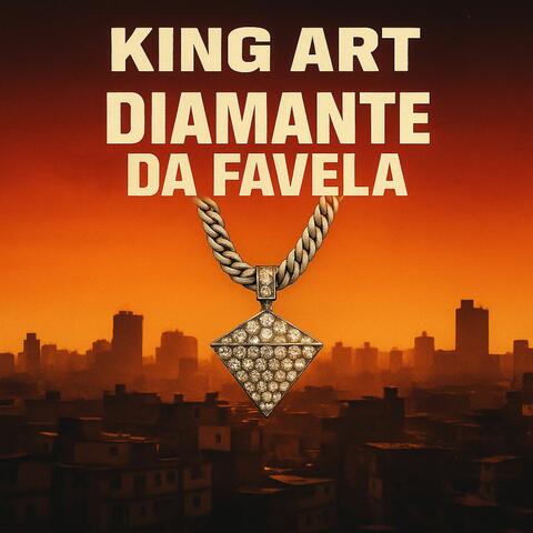 King Art - Diamante da Favela