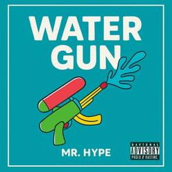 Water Gun