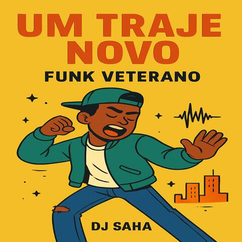 Um traje novo funk veterano
