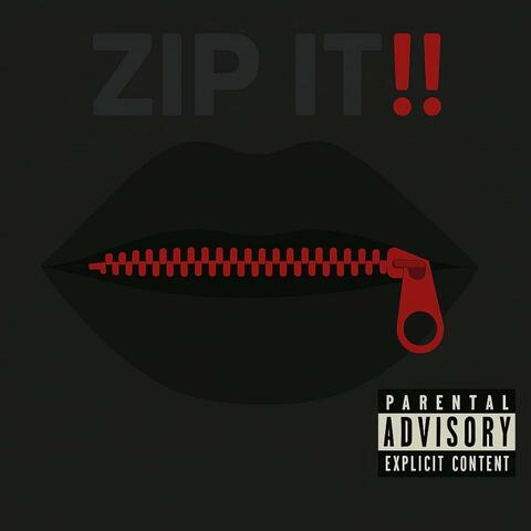 ZIP IT