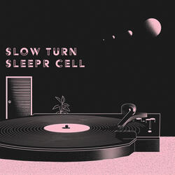 slow turn