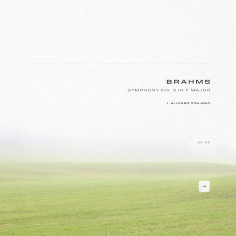 Symphony No. 3 in F Major, Op. 90: I. Allegro con brio