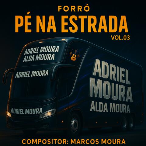 Pé Na Estrada Vol. 03