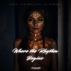 Where the Rhythm Begins