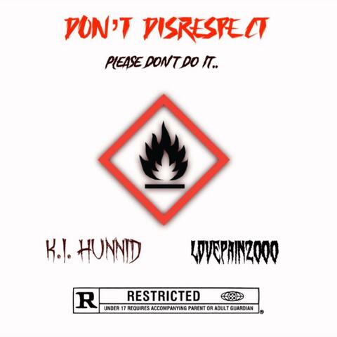 Don't Disrespect