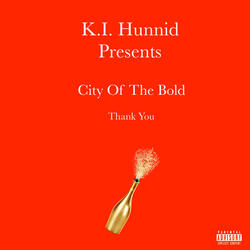 City Of The Bold (Thank You)