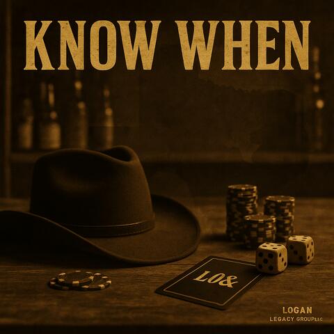 KNOW WHEN