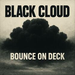 Black Clouds