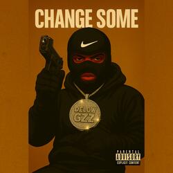 Change Some