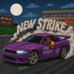 NEW STRIKE