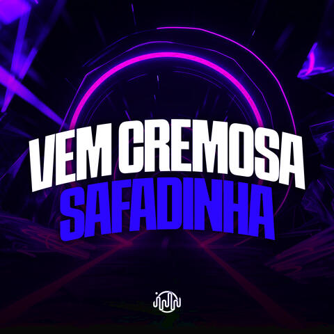 Vem Cremosa Safadinha