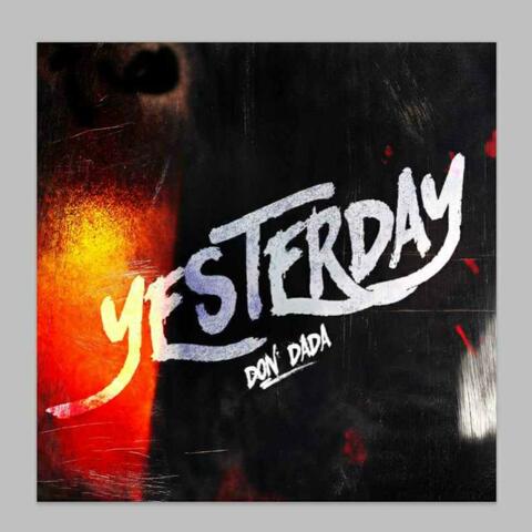 Yesterday