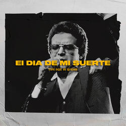 El Dia de Mi Suerte | Type Beat