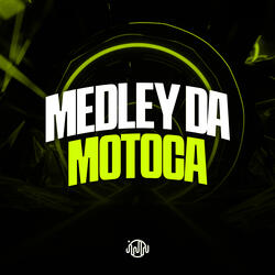 Medley Da Motoca