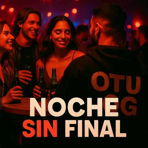 Noches Sin Final
