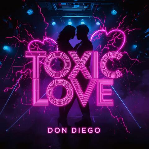 Toxic Love