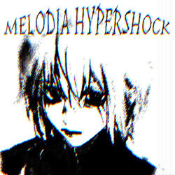 MELODIA HYPERSHOCK