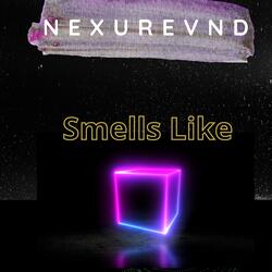 Smells Like