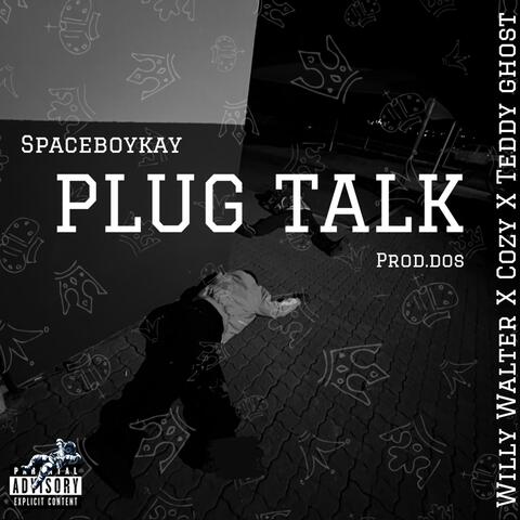 PLUG TALK