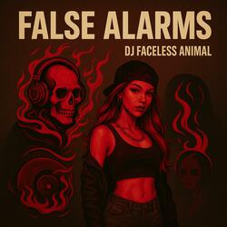 False Alarms