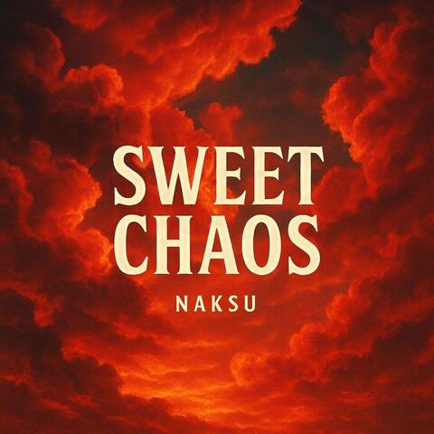 Sweet chaos