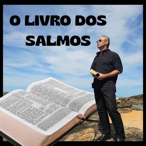 O LIVRO DOS SALMOS