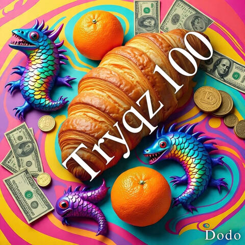 Tryqz 100