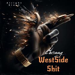Westside Shit