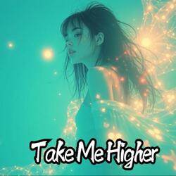 Take Me Higher