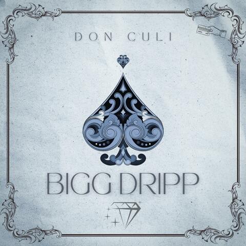 Bigg Dripp