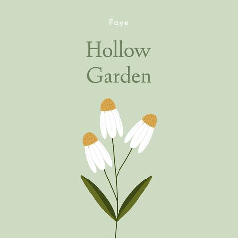 Hollow Garden