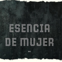 Esencia De Mujer