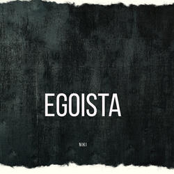 Egoista