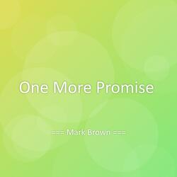 One More Promise