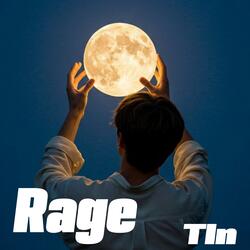 Rage
