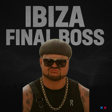 Ibiza Final Boss