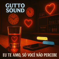 Eu Te Amo, Só Você Não Percebe