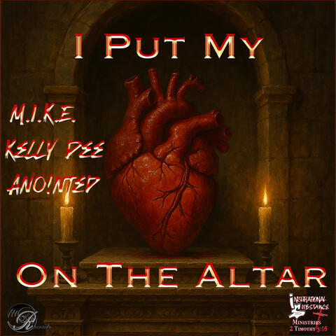 I Put My Heart on the Altar