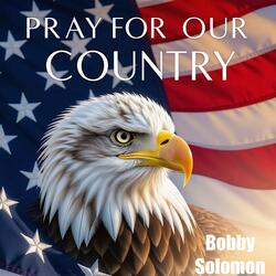 Pray For Our Country