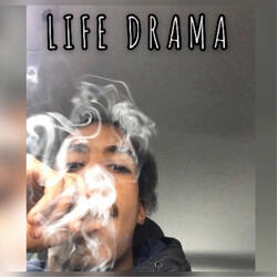 Life Drama (Intro)