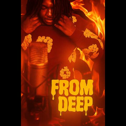 From Deep
